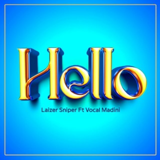 Hellow (feat. Vocal madini)