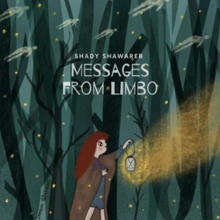 Messages From Limbo