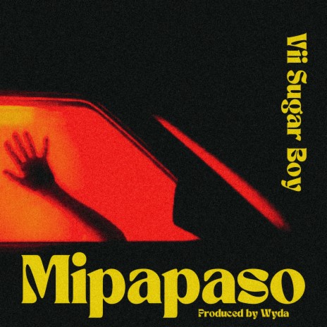 Mipapaso (Single) | Boomplay Music