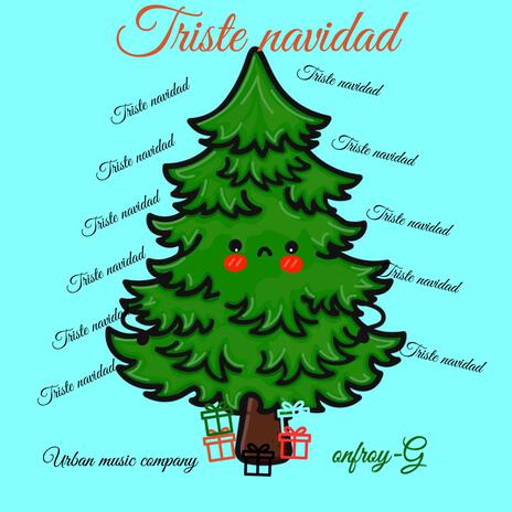 Triste Navidad (Special edition) | Boomplay Music