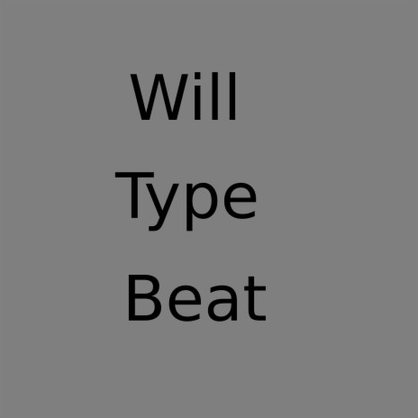Will | Boomplay Music