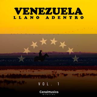 Venezuela Llano Adentro (Vol. 1)