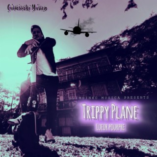 Trippy Plane lueur pourpre