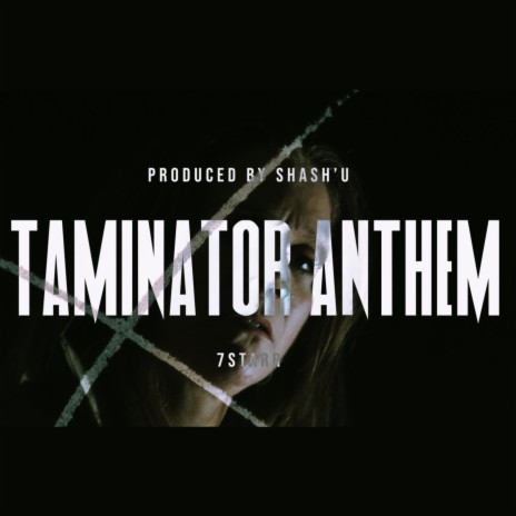 Taminator Anthem | Boomplay Music