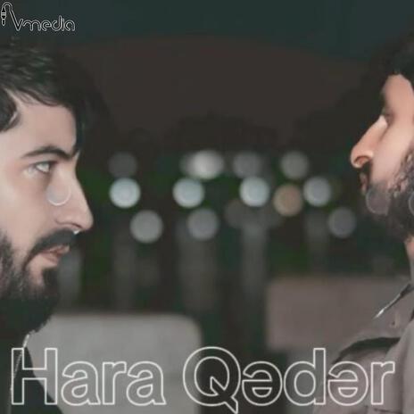 Hara Qeder ft. Mahmud Mikayilli | Boomplay Music