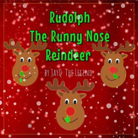 Runny Nose Rudolph | Boomplay Music