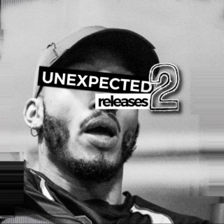 Unexpected Releases 2