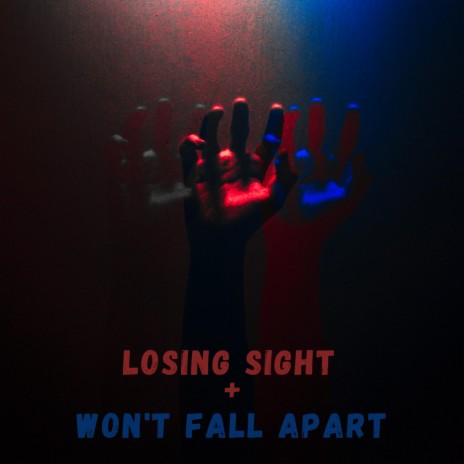 Losing Sight