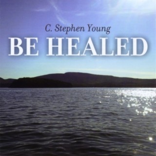 Be Healed