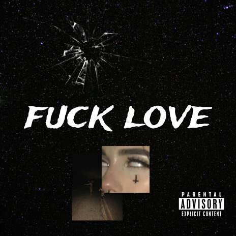 fuck love