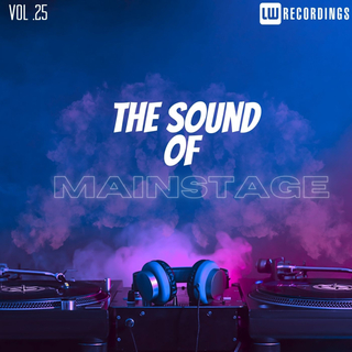 The Sound Of Mainstage, Vol. 25