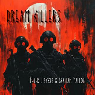 DREAM KILLERS lyrics | Boomplay Music