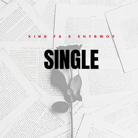 Am Single ft. Shy Bwoy