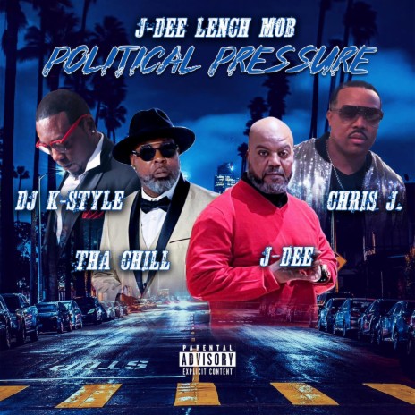 Political Pressure (Radio Edit) ft. Tha Chill, Chris J. & DJ K-Style