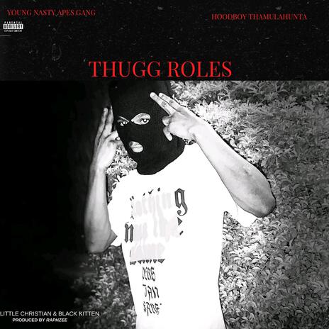 Thugg roles (feat. Austin Ellefmark) | Boomplay Music