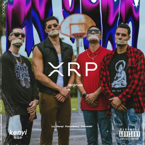 XRP Song ft. Kamadef, Lo & FomoBaby | Boomplay Music