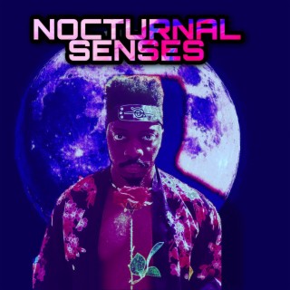 Nocturnal Senses