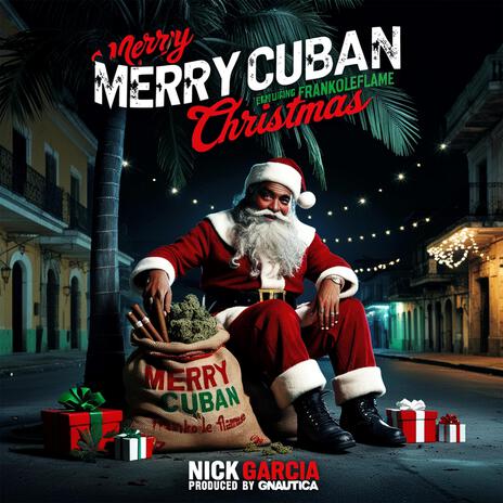 Merry Cuban Christmas ft. Frankoleflame & Gnautica | Boomplay Music