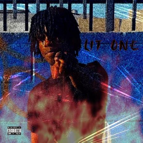 Lit One | Boomplay Music