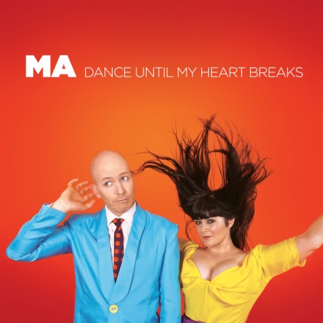 Dance Until My Heart Breaks | Boomplay Music