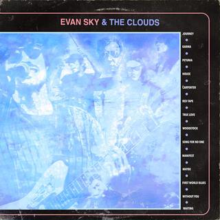 Evan Sky & The Clouds