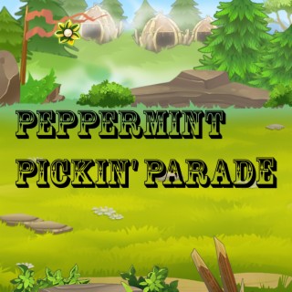 Peppermint Pickin' Parade