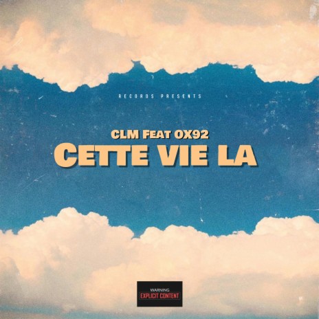 Cette vie la ft. OX92 | Boomplay Music