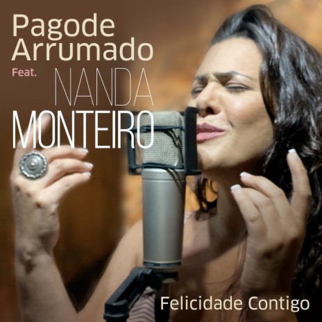 Felicidade Contigo ft. Pagode Arrumado | Boomplay Music