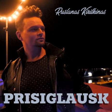 Prisiglausk | Boomplay Music