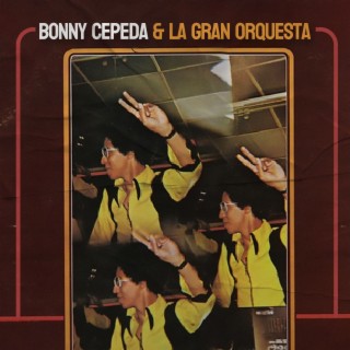 Bonny Cepeda & La Gran Orquesta