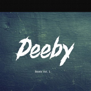 Deeby Beats Volume 1
