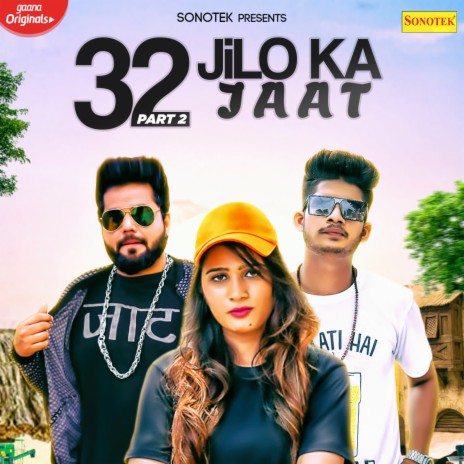 32 Jilo Ka Jaat (Part-2) | Boomplay Music