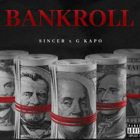 Bankroll ft. G Kapo | Boomplay Music