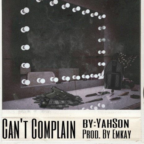 Can't Complain | Boomplay Music