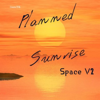 Planned Sunrise