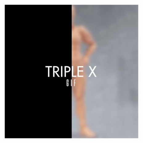 Tripple X | Boomplay Music