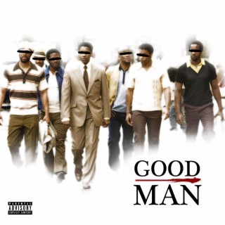 Good Man lyrics | Boomplay Music