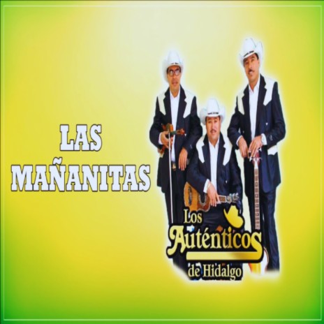 Las Mañanitas | Boomplay Music