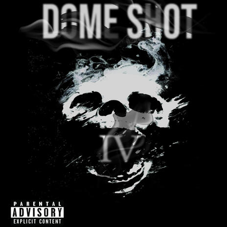 Domeshot IV | Boomplay Music