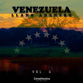 Venezuela Llano Adentro (Vol. 4)