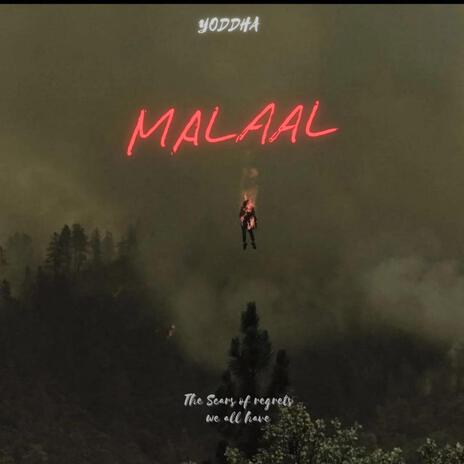 Malaal | Boomplay Music