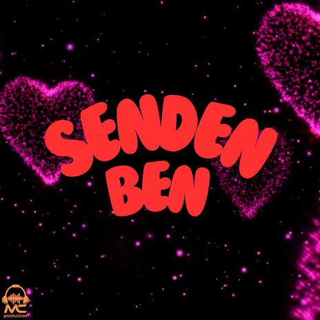 Senden Ben