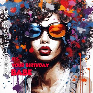 IT'S YOUR BIRTHDAY BABE (Radio Edit)