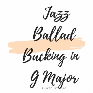 Jazz Ballad Backing in G Major