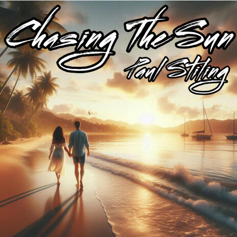 Chasing The Sun | Boomplay Music