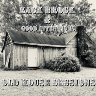 Zack Brock & Good Intentions