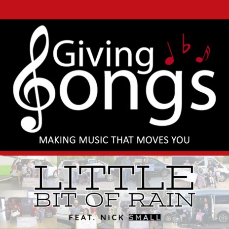 Little Bit of Rain (feat. Nick Small) | Boomplay Music