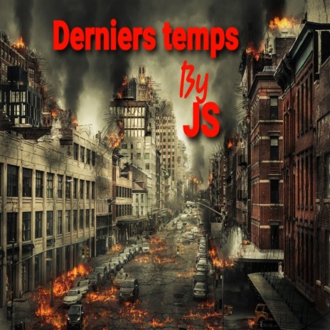 Derniers temps | Boomplay Music