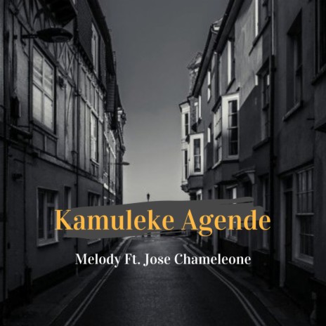 KAMULEKE AGENDE ft. Jose Chameleone | Boomplay Music