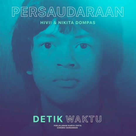 Persaudaraan ft. Nikita Dompas | Boomplay Music